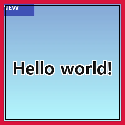 Hello world!